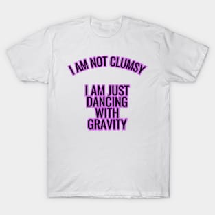 Mental Health Awareness - Not clumsy T-Shirt